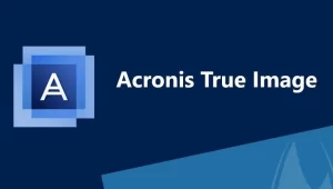 Acronis True Image 27.3.1 Serial Key Download With Crack [2023]