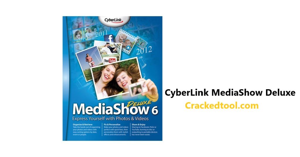 CyberLink MediaShow Deluxe 6.0.12916 Crack + License Key 2024